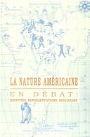 La Nature Américaine en debat