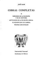 Orígenes de la filosofía y de su historia ; Antología de la filosofía griega ; El significado de lambda ; Páginas adicionales