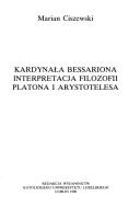 Kardynała Bessariona interpretacja filozofii Platona i Arystotelesa