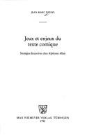Jeux et enjeux du texte comique