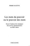 Les  mots du pouvoir ou le pouvoir des mots
