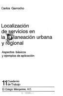 Localización de servicios en la planeación urbana y regional