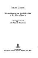 Polyhistorismus und Interkulturität in der frühen Neuzeit