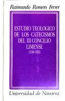 Estudio teológico de los catecismos del III Concilio Limense (1584-1585)