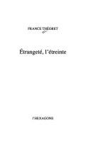 Etrangeté, l'étreinte
