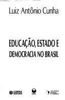 Educação, estado e democracia no Brasil