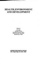 Health, environment, and development