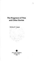 The fragrance of Tina and other stories