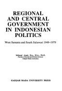 Regional and central government in Indonesian politics