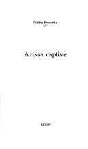 Anissa captive