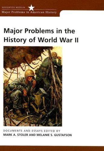 Major problems in the history of World War II