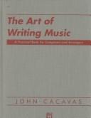 The art of writing music