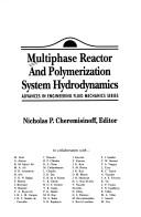 Multiphase reactor and polymerization system hydrodynamics