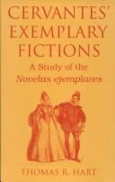 Cervantes' exemplary fictions