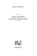Armies and politics in the early medieval West