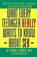 What every teenager really wants to know about sex