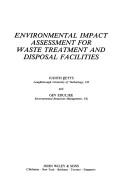 Environmental impact assessment for waste treatment and disposal facilities
