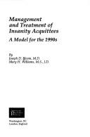 Management and treatment of insanity acquittees