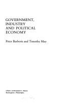 Government, industry, and political economy