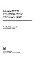 Guidebook to extrusion technology