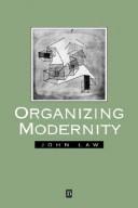 Organizing modernity