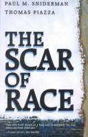 The scar of race