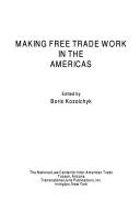 Making free trade work in the Americas