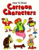 How to draw cartoon characters
