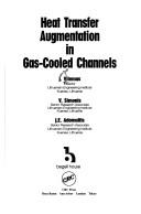 Heat transfer augmentation in gas-cooled channels