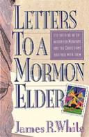 Letters to a Mormon elder