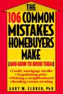 The 106 common mistakes homebuyers make