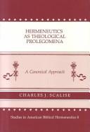 Hermeneutics as theological prolegomena