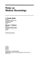 Notes on medical bacteriology