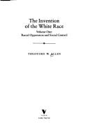 The Invention of the White Race