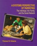 A systems perspective of parenting