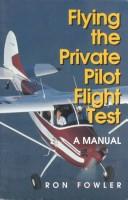 Flying the private pilot flight test
