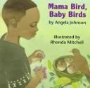Mama bird, baby birds