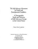 The self-advocacy movement by people with developmental disabilities