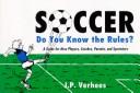 Soccer, do you know the rules?
