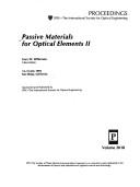 Passive materials for optical elements II