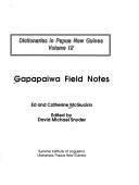 Gapapaiwa field notes