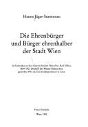 Die Ehrenbürger und Bürger ehrenhalber der Stadt Wien
