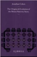 The origins and evolution of the Moses nativity story