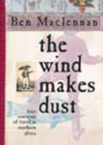 The Wind Makes Dust
