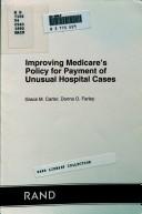 Improving Medicare's policy for payment of unusual hospital cases