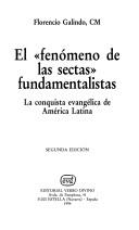 El " fenómeno de las sectas" fundamentalistas