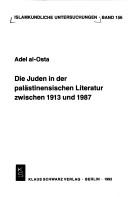 Die Juden in der palästinensischen Literatur zwischen 1913 und 1987