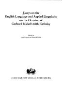 Essays on the English language and applied linguistics on the occasion of Gerhard Nickel's 60th birthday