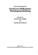 Kurbayern, Hofkammer, Hofanlagsbuchhaltung