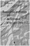 Humanitarian intervention and the legitimacy of the use of force